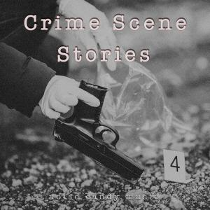 Crime Scene Stories - Underscore Series