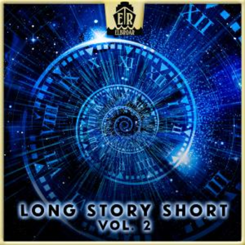 Long Story Short Vol. 2