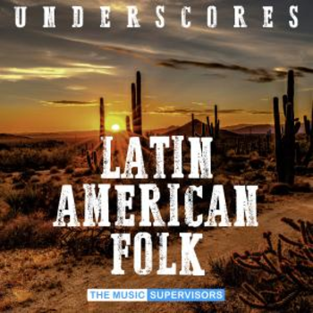 Latin American Folk (Underscores)