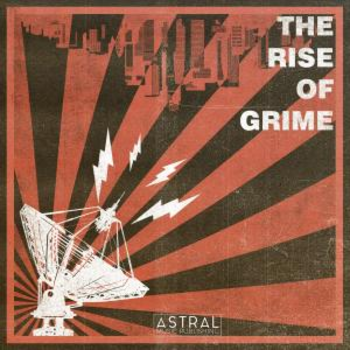 The Rise of Grime