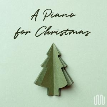 A PIANO FOR CHRISTMAS