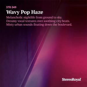 Wavy Pop Haze