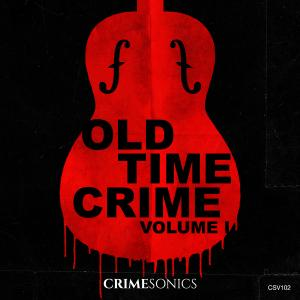 Old Time Crime I
