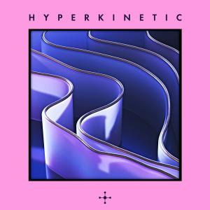 Hyperkinetic