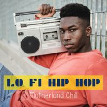 AFRO 264 - LO-FI HIP-HOP - MOTHERLAND CHILL