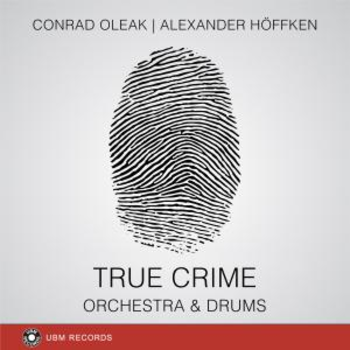 True Crime - Orchestra & Drums