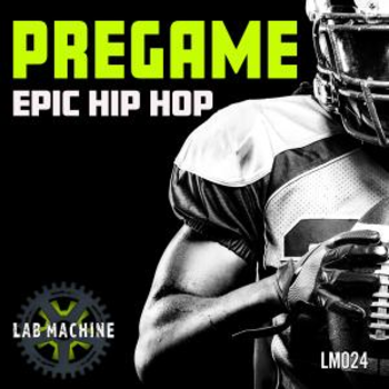 Pregame - Epic Hip Hop