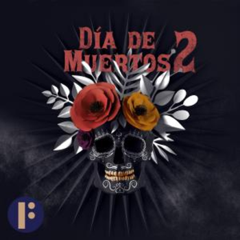 _D’a De Muertos 2