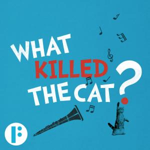 _What Killed The Cat