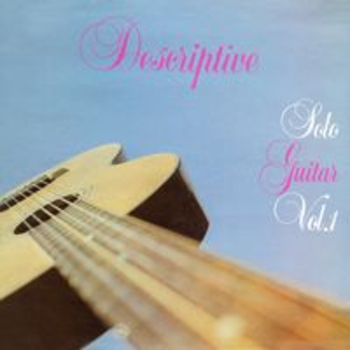 DESCRIPTIVE SOLO GUITAR Vol. 1