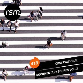  Observational Documentary Scores Vol. 3