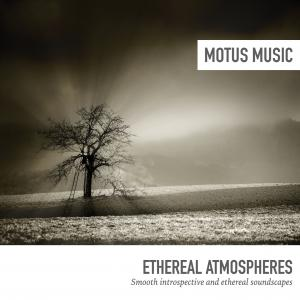 Ethereal Atmospheres