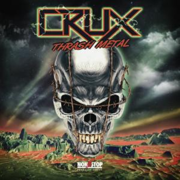 CRUX - Thrash Metal