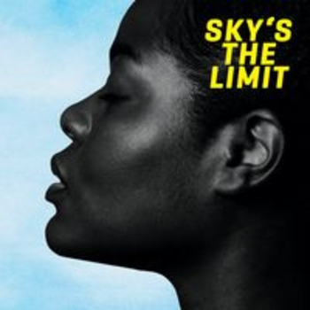 SKY'S THE LIMIT