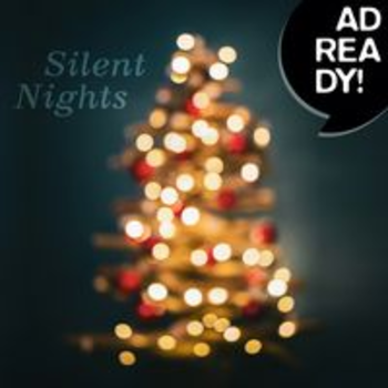 AD READY! - Silent Nights