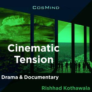 Cinematic Tension