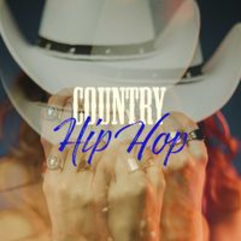 COUNTRY HIP HOP
