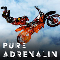 PURE ADRENALIN