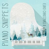 PIANO SNIPPETS - EURO CHRISTMAS II