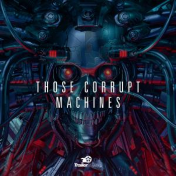 Those Corrupt Machines