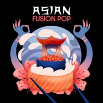 ASIAN FUSION POP