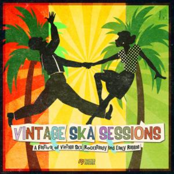  Vintage Ska Sessions