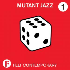 Mutant Jazz Vol 1