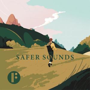 Safer Sounds