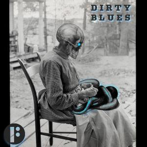 Dirty Blues