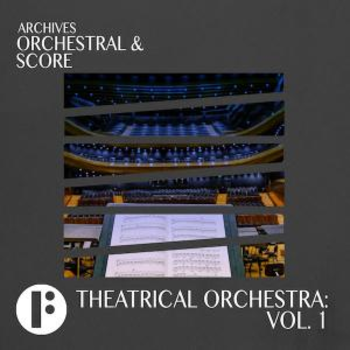 Theatrical Orchestra Vol 1