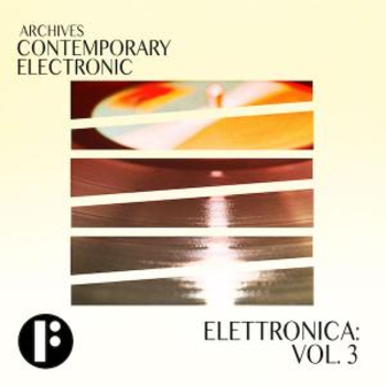 Chilled Electronica Vol 3