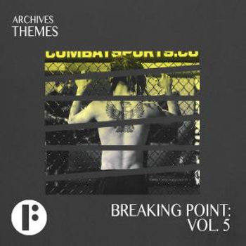 Breaking Point Vol 5