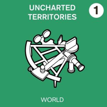 Unchartered Territories