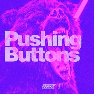 Pushing Buttons