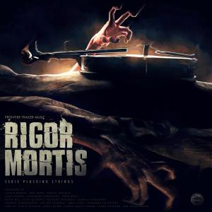 Rigor Mortis