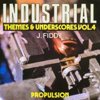INDUSTRIAL THEMES AND UNDERSCORES VOL.4