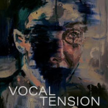 VOCAL TENSION