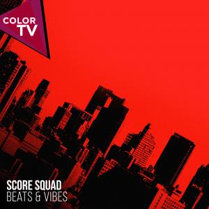 Beats & Vibes - SCORE SQUAD