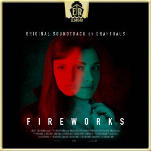 Fireworks (Original Motion Picture Soundtrack)