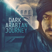 DARK ARABIAN JOURNEY