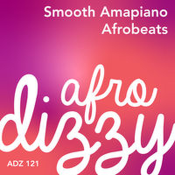 SMOOTH AMAPIANO AFROBEATS