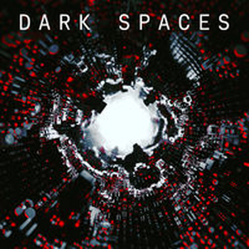 DARK SPACES