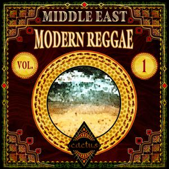 Middle East - Modern Reggae Vol. 1