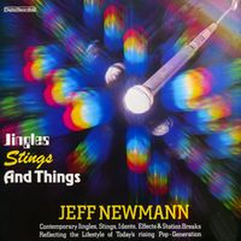 JINGLES, STINGS AND THINGS – Jeff Newmann