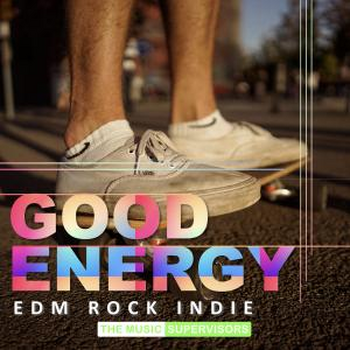 Good Energy (EDM Rock Indie)