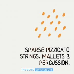 Sparse Pizzicato Strings, Mallets & Percussion