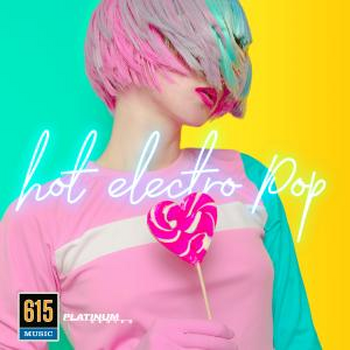 Hot Electro Pop