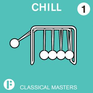 Classical Masters - Chill Vol 1