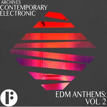 EDM Anthems Vol 2