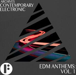 EDM Anthems Vol 1